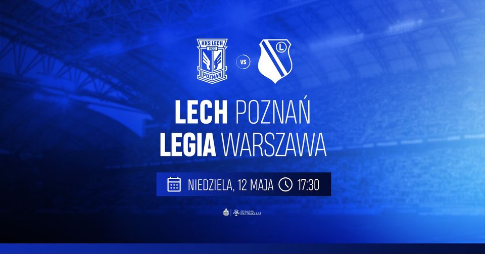 Zapowiedź meczu Lech Poznań - Legia Warszawa - grafika artykułu